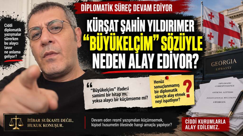 Kayıt konuşmadan hüküm kurulabilir mi? Diplomatik pasaportla, unvanla bu işler yürümüyor” söylemi ifadesinin dosya analizi